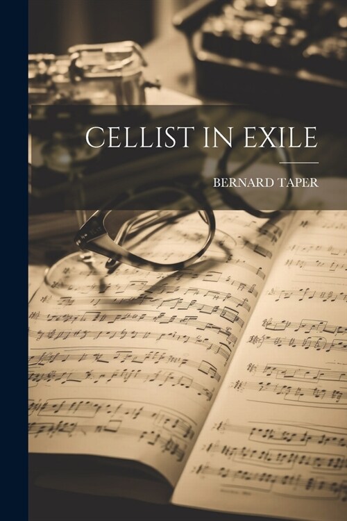 Cellist in Exile (Paperback)