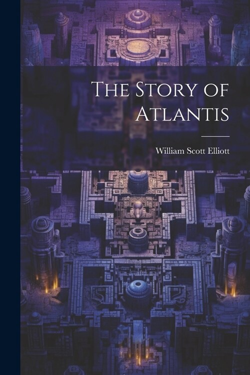 The Story of Atlantis (Paperback)