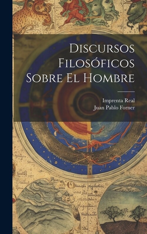 Discursos Filos?icos Sobre El Hombre (Hardcover)