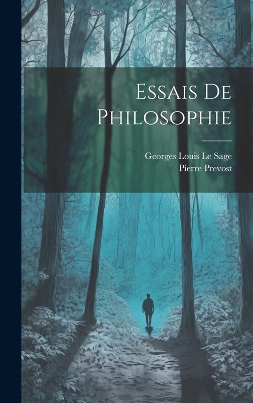 Essais De Philosophie (Hardcover)