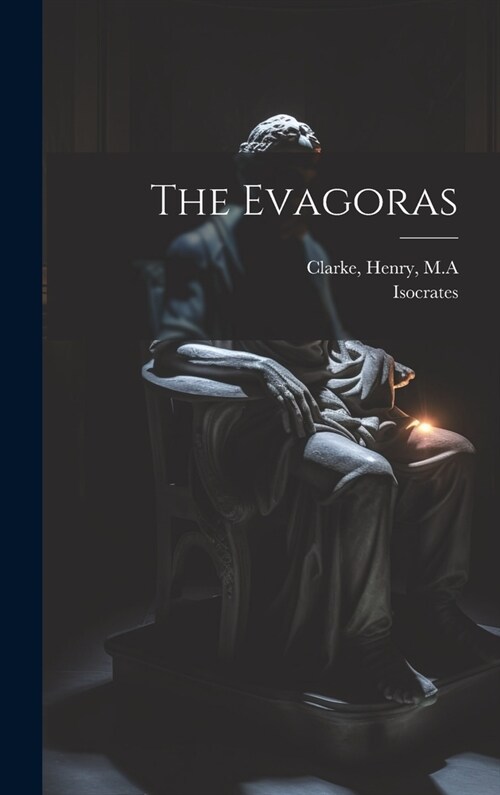 The Evagoras (Hardcover)