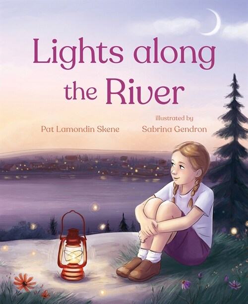 Lights Along the River (Hardcover)