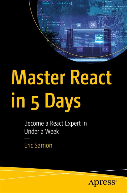 Master React in 5 Days: Become a React Expert in Under a Week (Paperback)