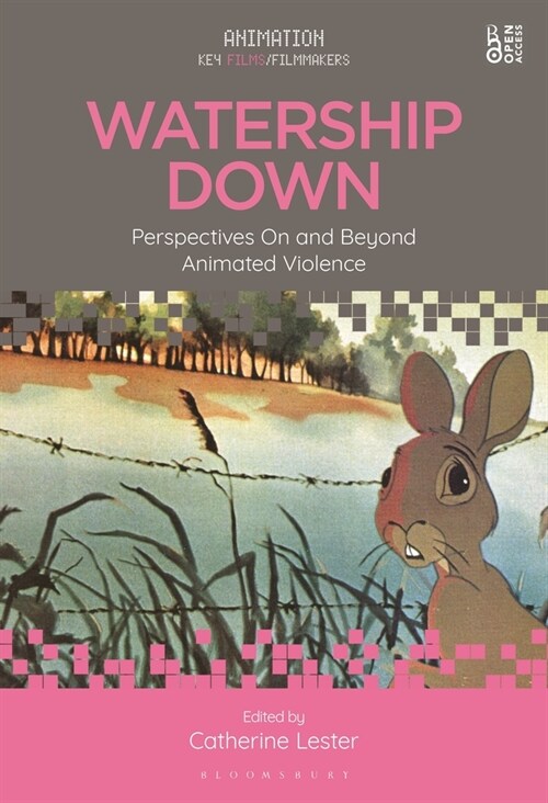 Watership Down: Perspectives on and Beyond Animated Violence (Paperback)