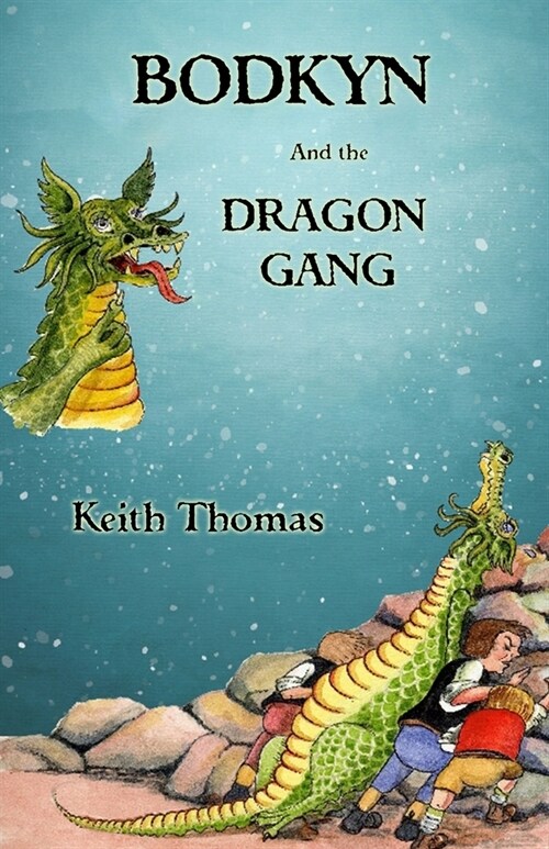 BODKYN and the DRAGON GANG (Paperback)