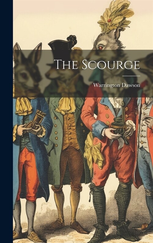 The Scourge (Hardcover)