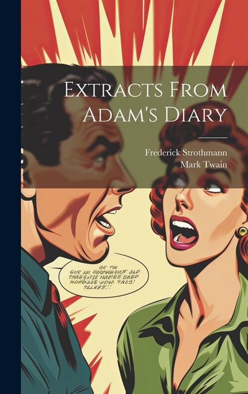 Extracts From Adams Diary (Hardcover)