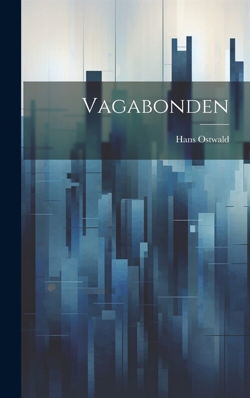 Vagabonden (Hardcover)