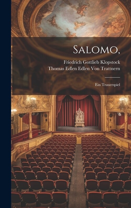 Salomo,: Ein Trauerspiel (Hardcover)