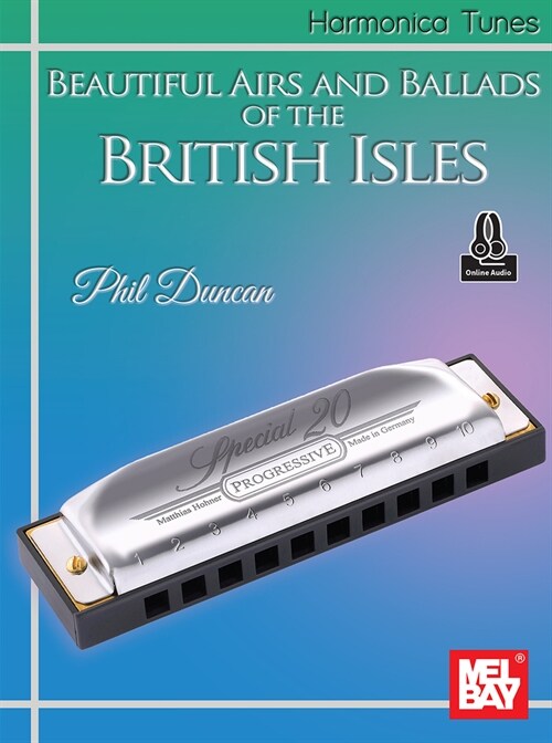 Harmonica Tunes - Beautiful Airs and Ballads of the British Isles (Paperback)