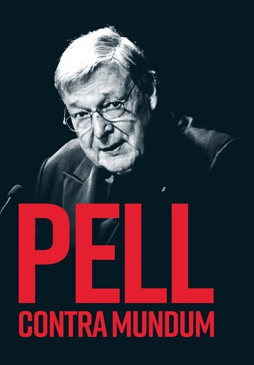 Pell Contra Mundum (Hardcover)