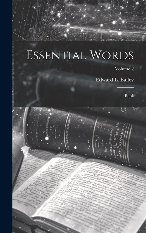 Essential Words: Book; Volume 2 (Hardcover)