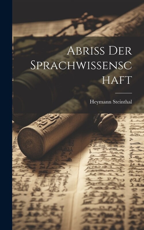 Abriss der Sprachwissenschaft (Hardcover)