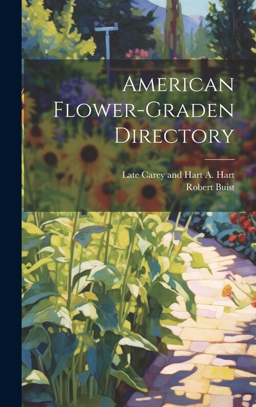 American Flower-Graden Directory (Hardcover)