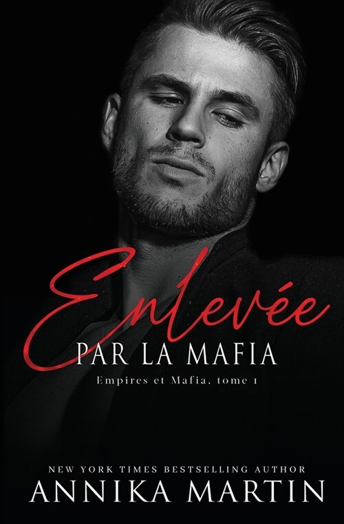 Enlev? par la mafia - Empires et Mafia, Tome 1 (Paperback)