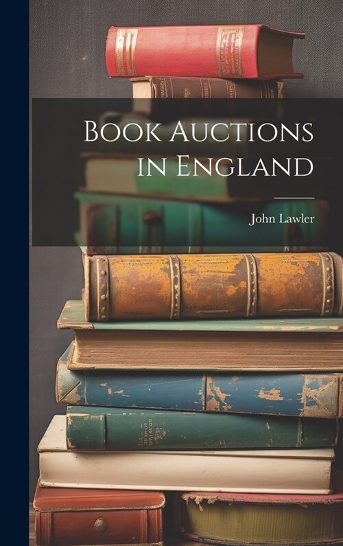 Book Auctions in England (Hardcover)