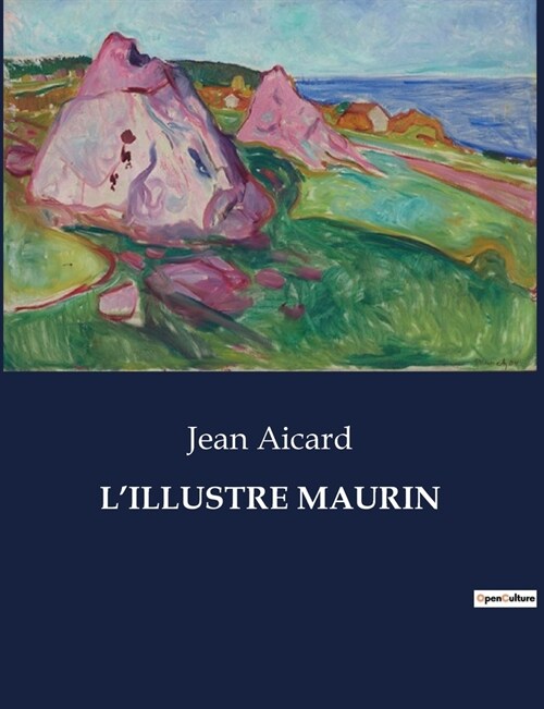 LIllustre Maurin (Paperback)