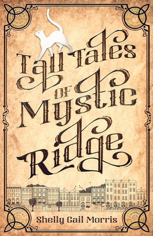 Tall Tales of Mystic Ridge (Paperback)