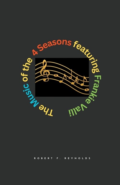 The Music of the 4 Seasons (Paperback)