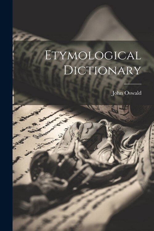 Etymological Dictionary (Paperback)