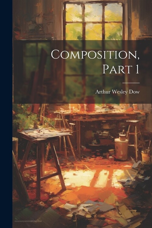 Composition, Part 1 (Paperback)