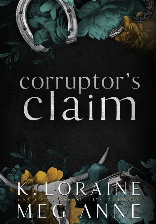 Corruptors Claim: Alternate Cover Edition (Hardcover)