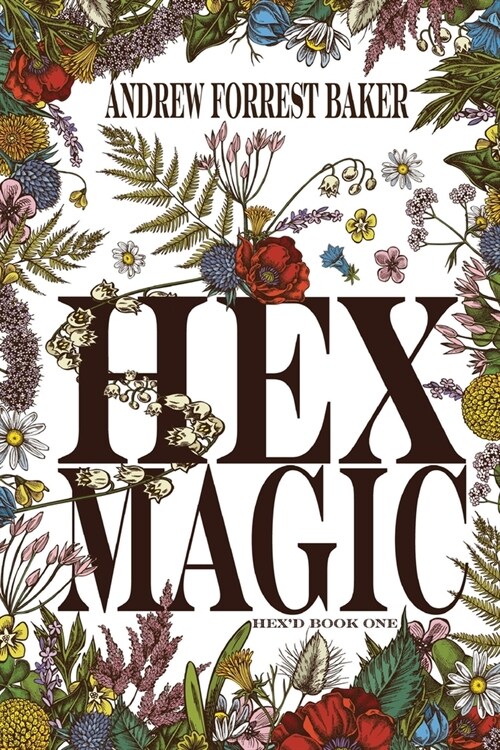 Hex Magic: Hexd Book One (Paperback)