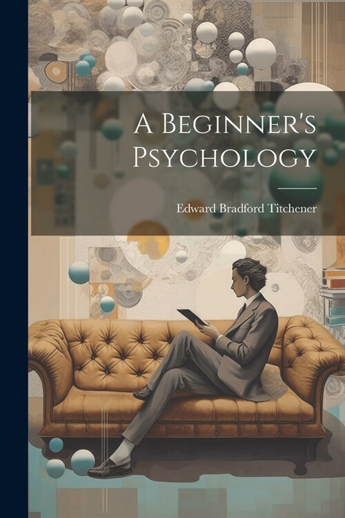 A Beginners Psychology (Paperback)