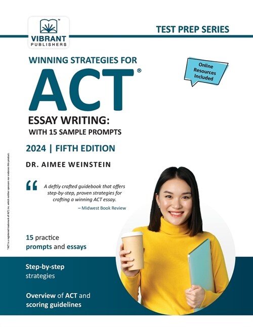 Winning Strategies For ACT Essay Writing: With 15 Sample Prompts (Paperback)