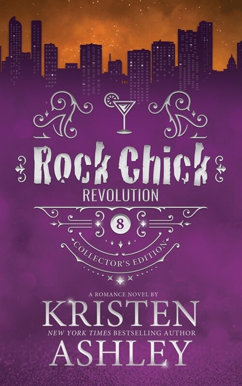 Rock Chick Revolution Collectors Edition (Hardcover)