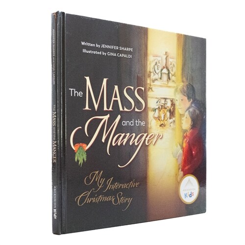 The Mass and the Manger (Hardcover)