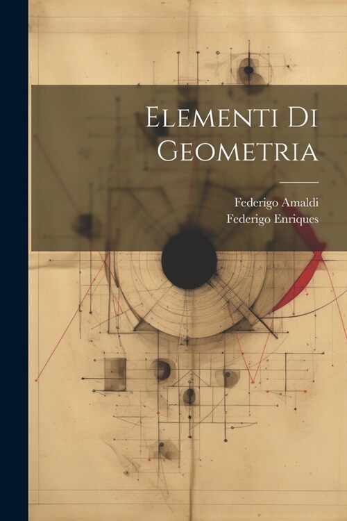 Elementi Di Geometria (Paperback)