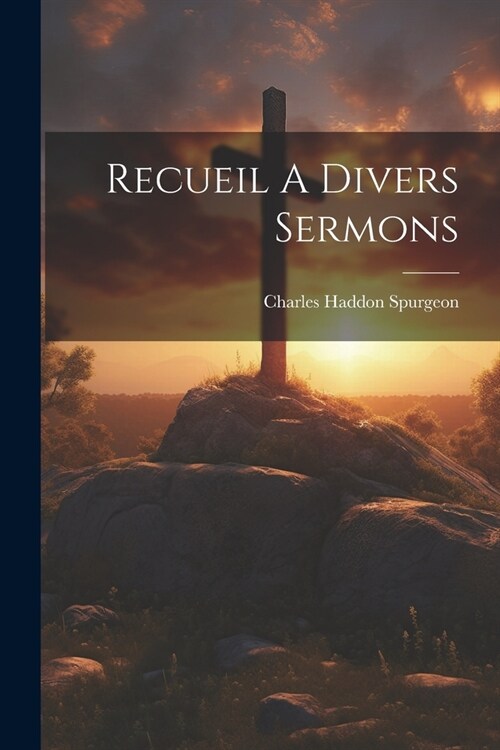 Recueil A Divers Sermons (Paperback)