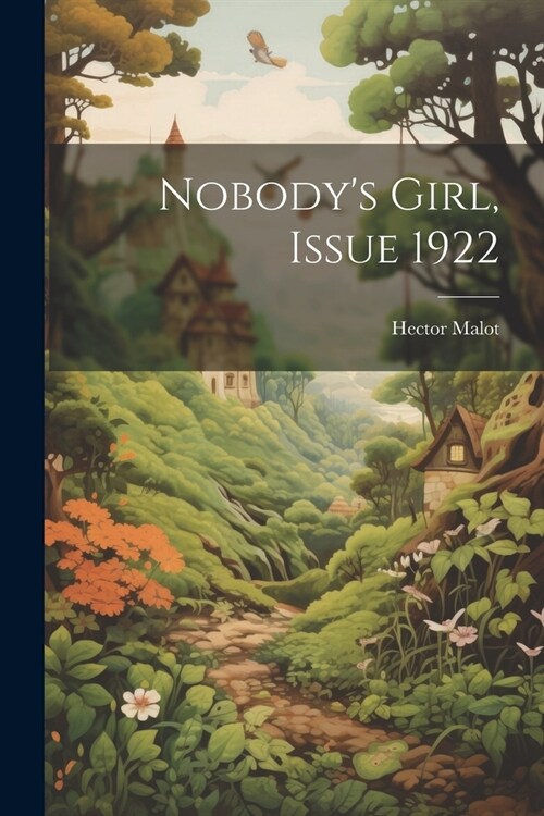Nobodys Girl, Issue 1922 (Paperback)