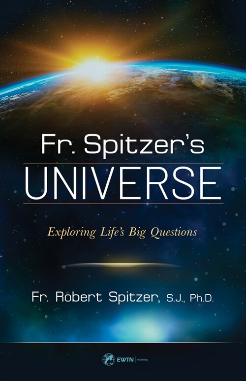 Fr. Spitzers Universe (Paperback)