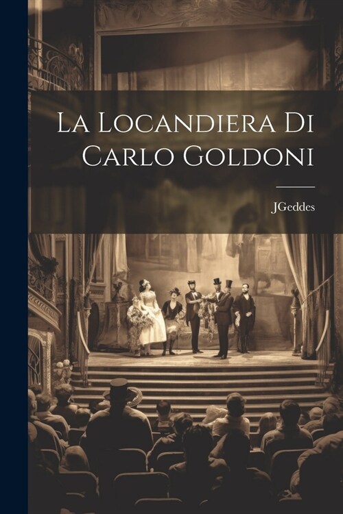 La Locandiera Di Carlo Goldoni (Paperback)