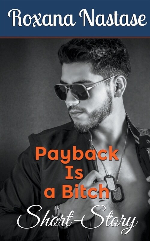 Payback Is a Bitch (Paperback)