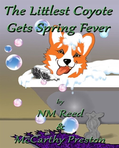 The Littlest Coyote Gets Spring Fever: LilCoy4 (Paperback)