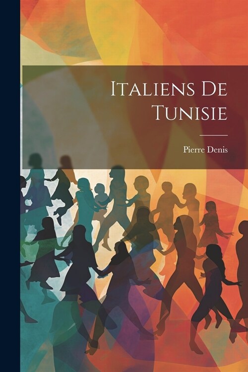Italiens De Tunisie (Paperback)