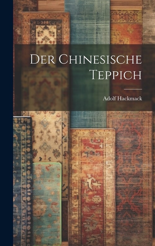 Der chinesische Teppich (Hardcover)