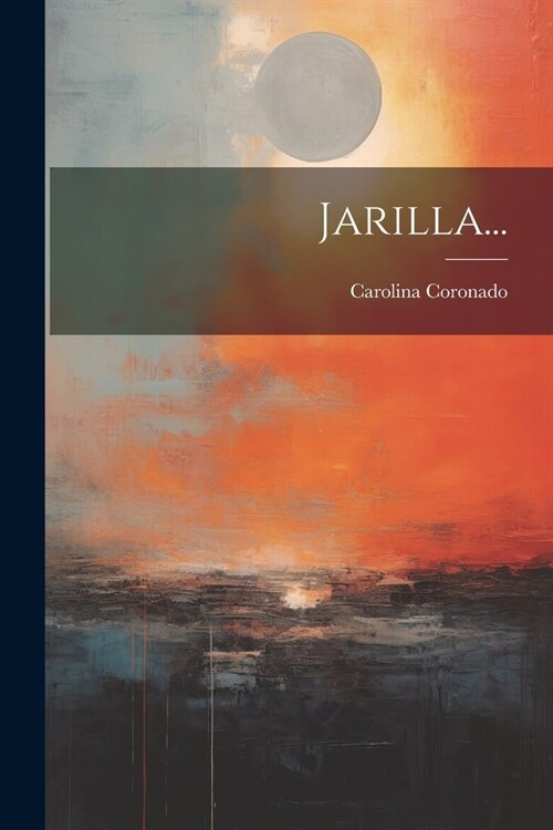 Jarilla... (Paperback)