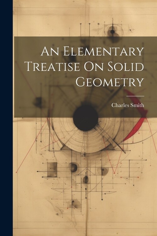 An Elementary Treatise On Solid Geometry (Paperback)