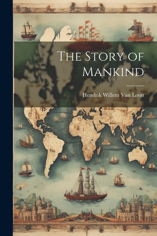 The Story of Mankind (Paperback)
