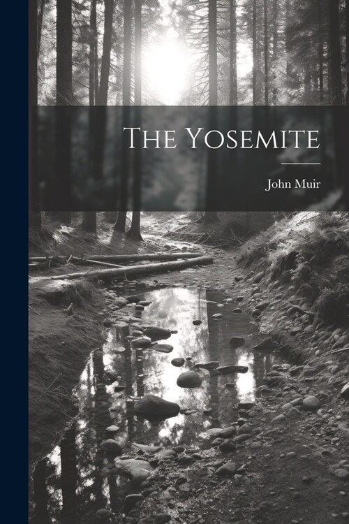 The Yosemite (Paperback)