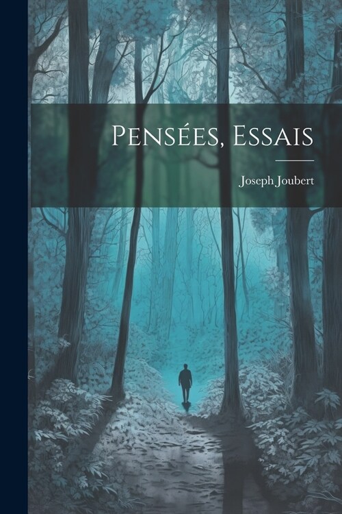 Pens?s, Essais (Paperback)