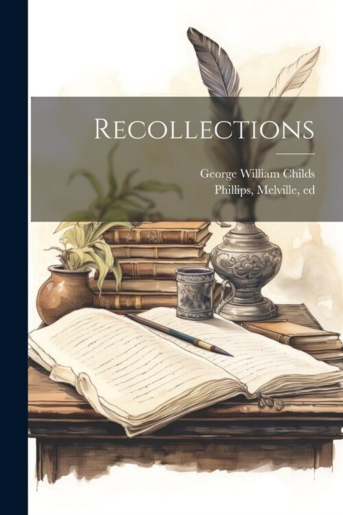 Recollections (Paperback)