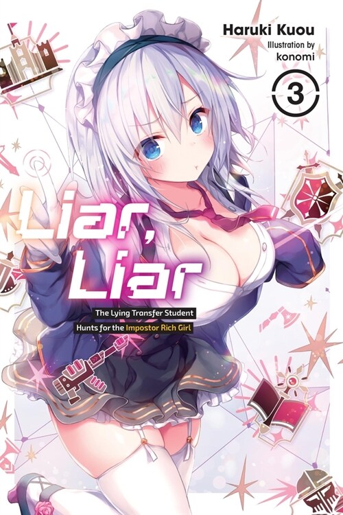 Liar, Liar, Vol. 3 (Paperback)