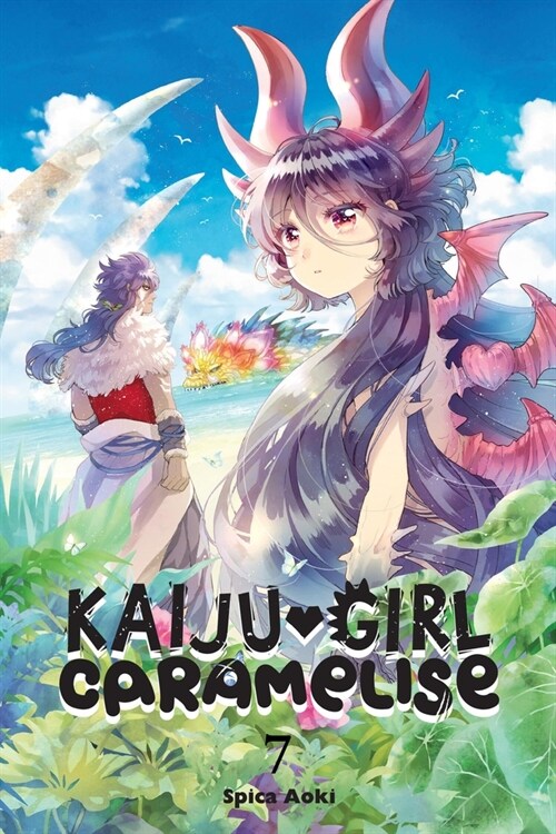 Kaiju Girl Caramelise, Vol. 7 (Paperback)