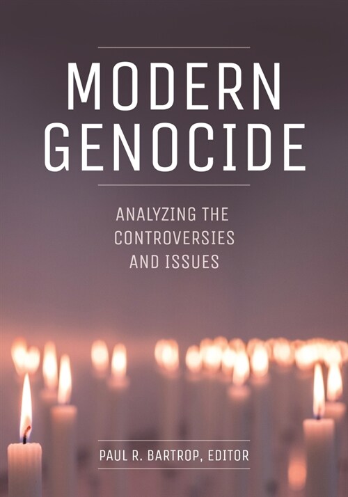 Modern Genocide: Analyzing the Controversies and Issues (Paperback)