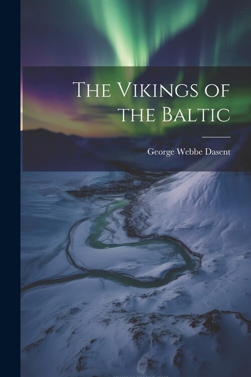 The Vikings of the Baltic (Paperback)